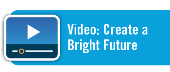 Video: Create a Bright Future